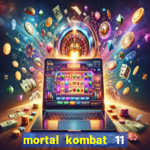 mortal kombat 11 apk mobile